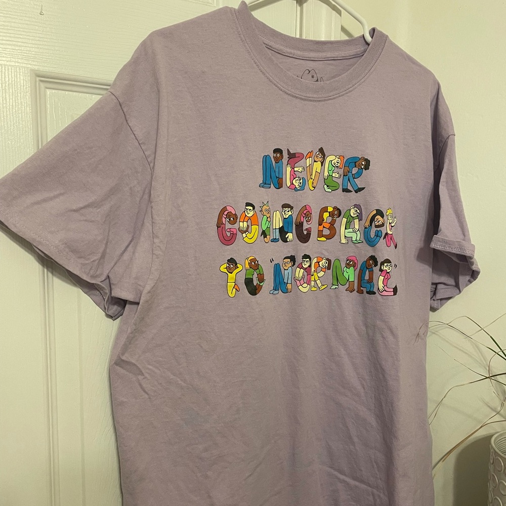 Never Going Back to Normal Graphic T shirt